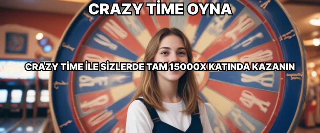 Crazy Time Oyna